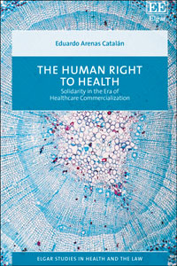 Book cover Eduardo Arenas Catalán: The Human Right to Health